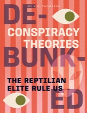 The Reptilian Elite Rule Us