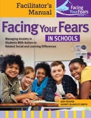 facing your fears in schools facilitator manual