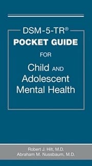 dsm-5-tr pocket guide for child and adolescent mental health