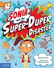 sonia and the super-duper disaster