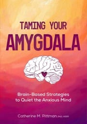 taming your amygdala