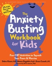 the anxiety busting workbook for kids