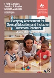 everyday assessment for special education and inclusive classroom teachers