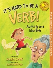 It's Hard to Be a Verb Activity and Idea Book