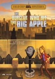 the burglar who bit the big apple