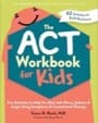 the act workbook for kids