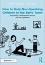 how to help non-speaking children in the early years